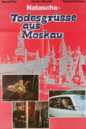 Постер: Natascha - Todesgrüsse aus Moskau