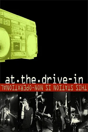 Постер: At the Drive-In: This Station Is Non-Operational