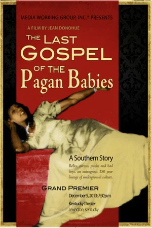 Постер: The Last Gospel of the Pagan Babies