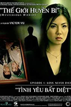 Постер: Mysterious World, Episode 1: Love Never Dies