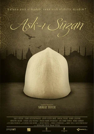 Постер: Aşk-ı Suzan