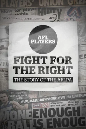 Постер: Fight for the Right: The Story of the AFLPA