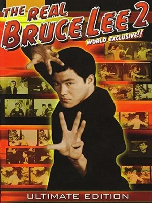 Постер: The Real Bruce Lee 2