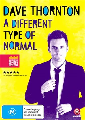 Постер: Dave Thornton: A Different Type of Normal