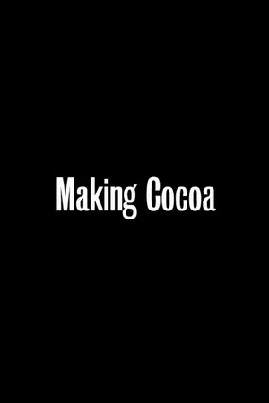 Постер: Making Cocoa