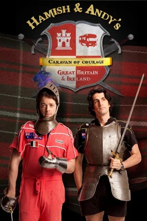 Постер: Hamish & Andy's Caravan of Courage - Great Britain and Ireland