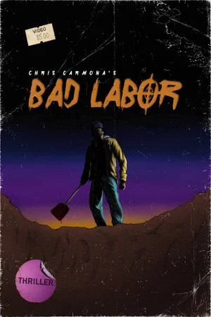 Постер: Bad Labor