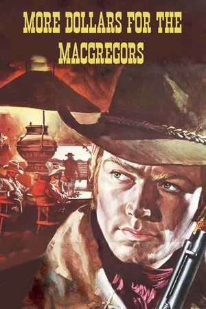 Постер: More Dollars for the MacGregors