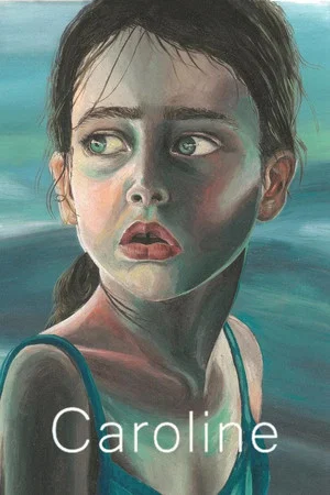 Постер: Caroline