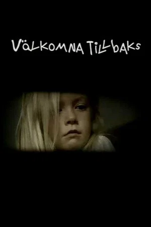 Постер: Välkomna tillbaks
