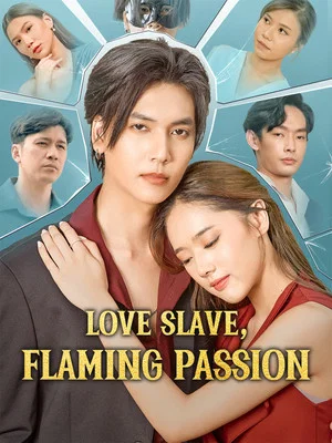 Постер: Love Slave, Flaming Passion