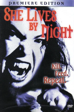 Постер: She Lives by Night