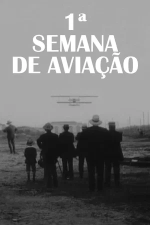 Постер: 1ª Semana de Aviação