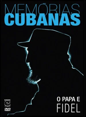 Постер: Il Papa e Fidel