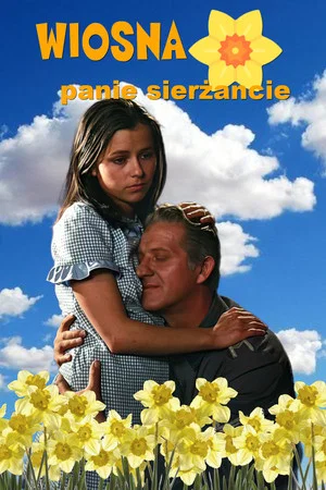 Постер: Весна, пан сержант!