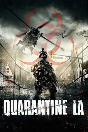 Постер: Quarantine L.A.
