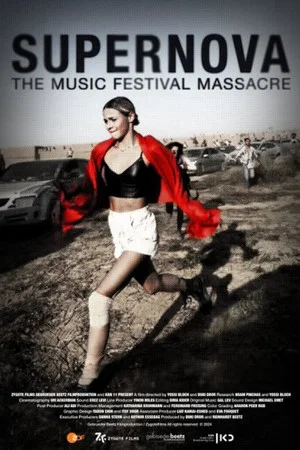 Постер: Supernova: The Music Festival Massacre