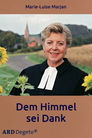 Постер: Dem Himmel sei Dank