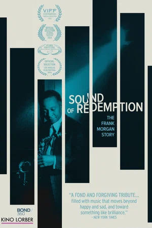 Постер: Sound of Redemption: The Frank Morgan Story