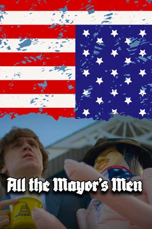 Постер: All the Mayor's Men