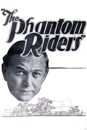Постер: The Phantom Riders