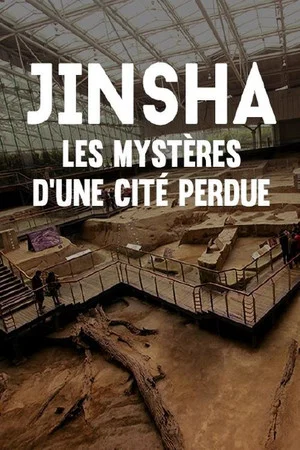 Постер: Jinsha, les mystères d'une cité perdue