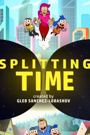 Постер: Splitting Time