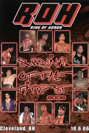 Постер: ROH: Survival of The Fittest 2006