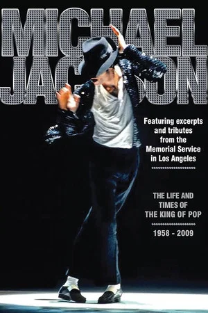 Постер: Michael Jackson: The Life and Times of the King of Pop