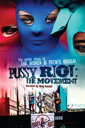 Постер: Pussy Riot: Движение