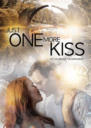 Постер: Just One More Kiss