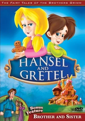 Постер: The Fairy Tales of the Brothers Grimm: Hansel and Gretel / Brother and Sister