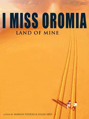 Постер: I Miss Oromia