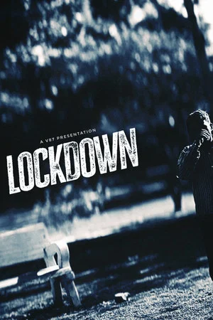 Постер: LOCKDOWN