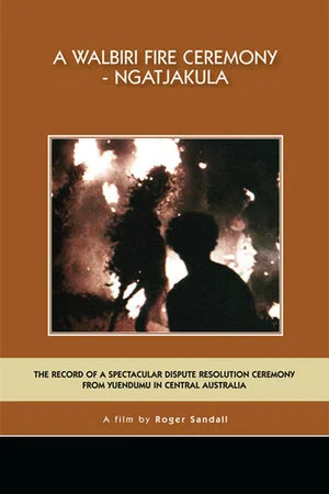 Постер: A Walbiri Fire Ceremony: Ngatjakula