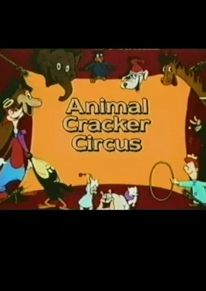 Постер: Animal Cracker Circus