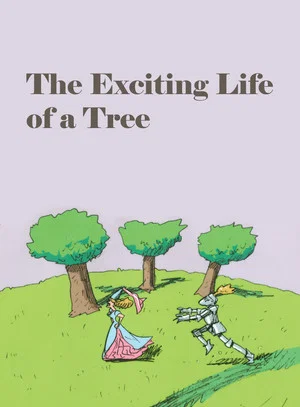 Постер: The Exciting Life of a Tree