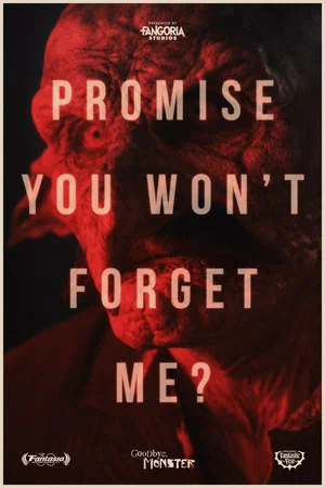 Постер: Goodbye, Monster