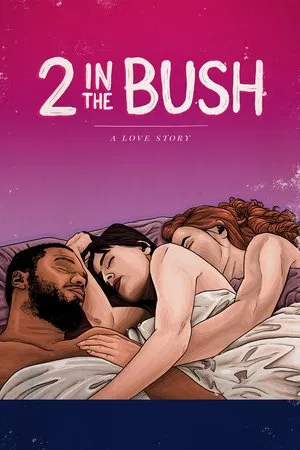 Постер: 2 in the Bush: A Love Story