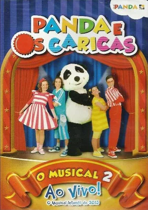 Постер: Panda e os Caricas - O Musical Ao Vivo 2
