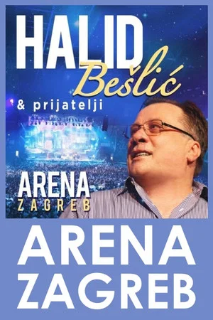 Постер: Halid Beslic - Koncert u Zagrebu
