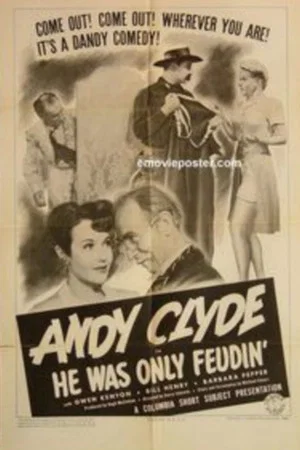 Постер: He Was Only Feudin'