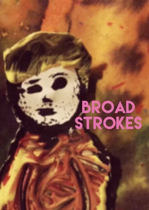 Постер: Broad Strokes