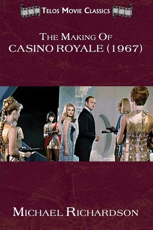 Постер: The Making of Casino Royale, 1967