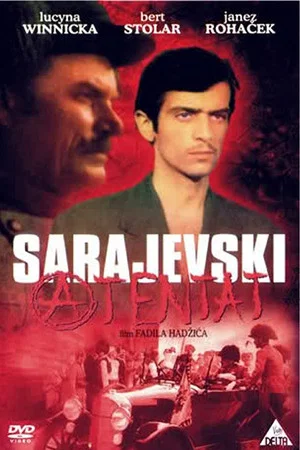 Постер: The Sarajevo Assassination