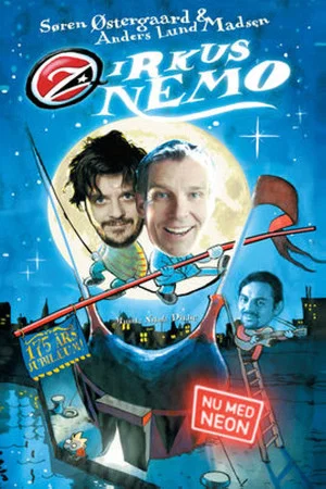 Постер: Zirkus Nemo - Nu med Neon