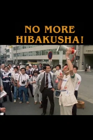 Постер: No More Hibakusha!