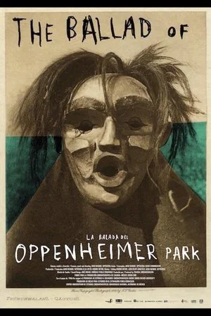 Постер: The Ballad of Oppenheimer Park