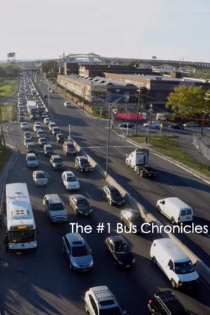 Постер: The #1 Bus Chronicles