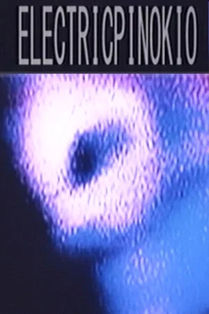 Постер: Electric Pinokio